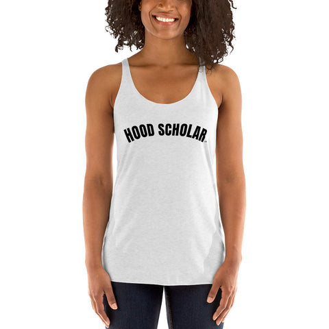 Hood Scholar - Women's Racerback Tank (WHITE)