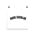 Hood Scholar - Poster