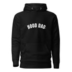 Hood Dad - Unisex Hoodie